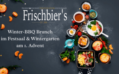All inklusiv Brunch am 1. Advent „Winter BBQ-Brunch“