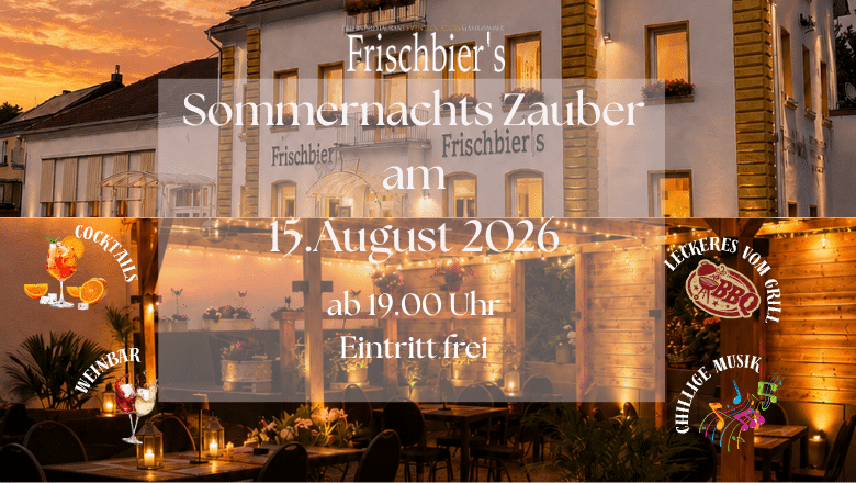 Sommernachts Zauber am 15. August